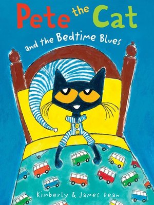 cover image of Pete the Cat and the Bedtime Blues